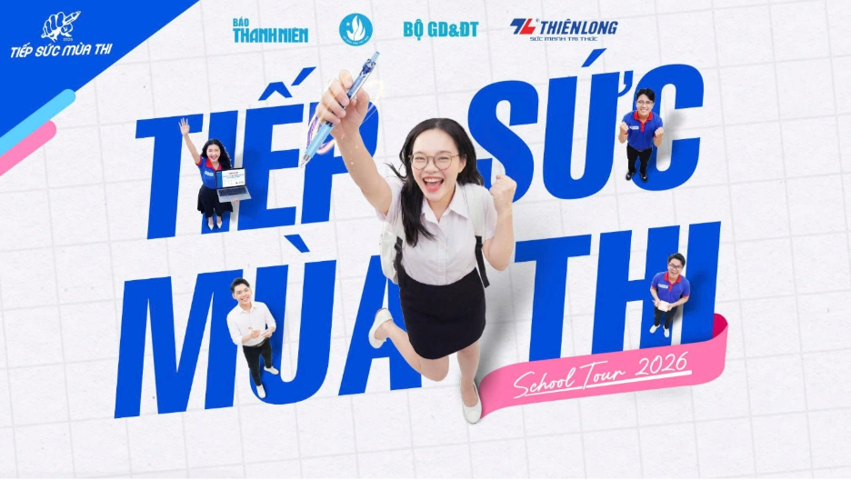 Có thể là hình ảnh về văn bản cho biết 'BÁO THANHMIEN BỘ GD&ĐT THIÊNLONG TIẾPSUCMUATHI TIẾP SỨC MÙA THI sức UEIHIH THỨT TRẾNOSUC SỨC THẾ MUA School SehartTour2026 Tour MTH UTH 자의 2026'